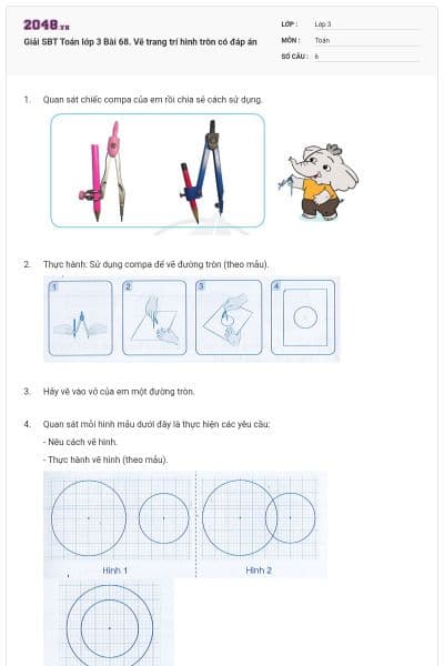 Giải SBT Toán lớp 3 Bài 68. Vẽ trang trí hình tròn có đáp án