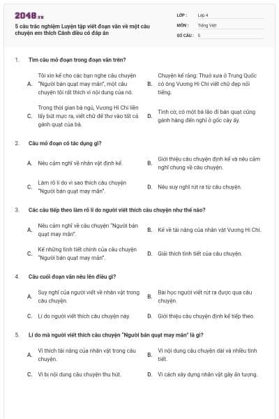 5 câu trắc nghiệm Luyện tập viết đoạn văn về một câu chuyện em thích Cánh diều có đáp án