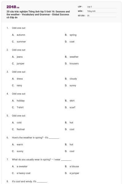 20 câu trắc nghiệm Tiếng Anh lớp 5 Unit 16: Seasons and the weather - Vocabulary and Grammar - Global Success có đáp án