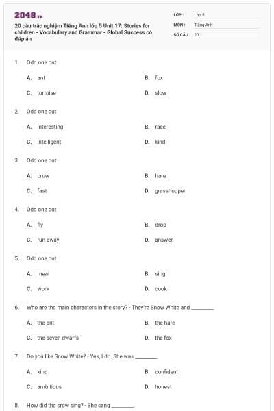 20 câu trắc nghiệm Tiếng Anh lớp 5 Unit 17: Stories for children - Vocabulary and Grammar - Global Success có đáp án