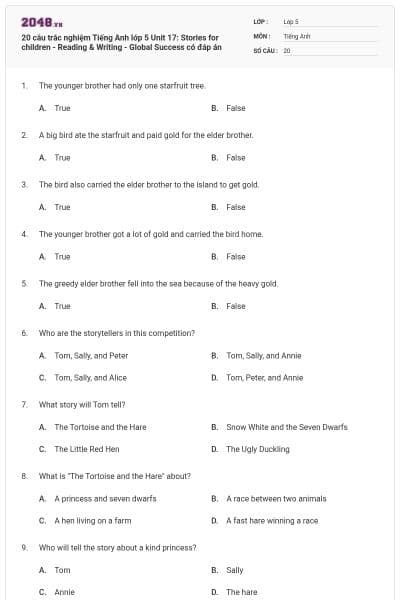 20 câu trắc nghiệm Tiếng Anh lớp 5 Unit 17: Stories for children - Reading & Writing - Global Success có đáp án
