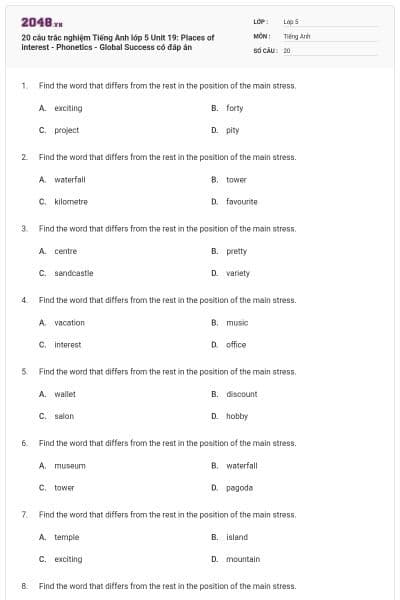 20 câu trắc nghiệm Tiếng Anh lớp 5 Unit 19: Places of interest - Phonetics - Global Success có đáp án