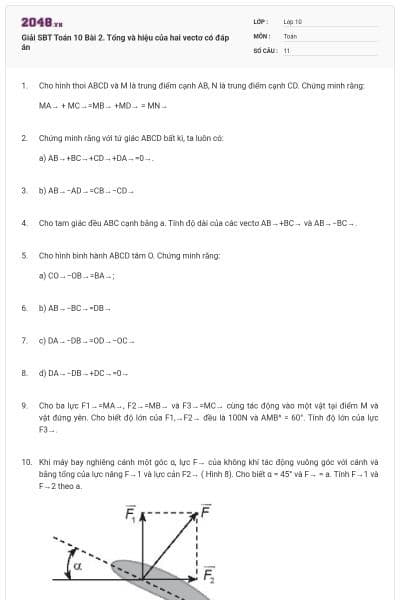 Giải SBT Toán 10 Bài 2. Tổng và hiệu của hai vectơ có đáp án