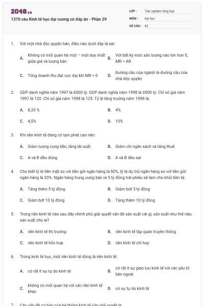 1370 câu Kinh tế học đại cương có đáp án - Phần 29