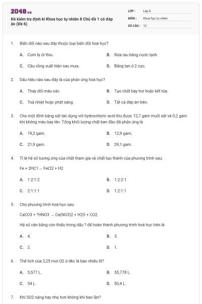 Đề kiểm tra định kì Khoa học tự nhiên 8 Chủ đề 1 có đáp án (Đề 6)