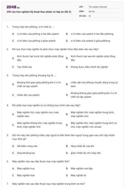 290 câu trắc nghiệm Kỹ thuật thực phẩm có 6áp án (Đề 5)