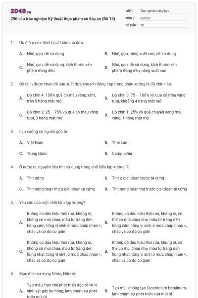290 câu trắc nghiệm Kỹ thuật thực phẩm có 6áp án (Đề 15)