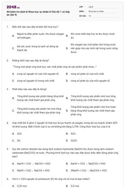 Đề kiểm tra định kì Khoa học tự nhiên 8 Chủ đề 1 có đáp án (Đề 9)