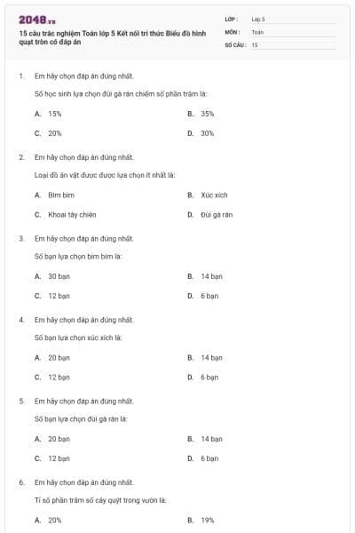 15 câu trắc nghiệm Toán lớp 5 Kết nối tri thức Biểu đồ hình quạt tròn có đáp án