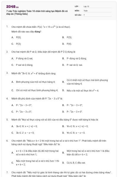 7 câu Trắc nghiệm Toán 10 chân trời sáng tạo Mệnh đề có đáp án (Thông hiểu)