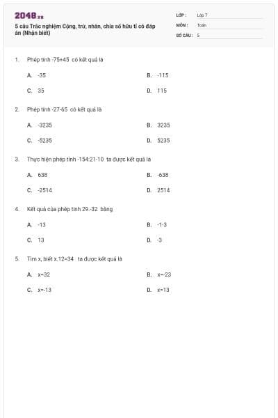 5 câu Trắc nghiệm Cộng, trừ, nhân, chia số hữu tỉ có đáp án (Nhận biết)