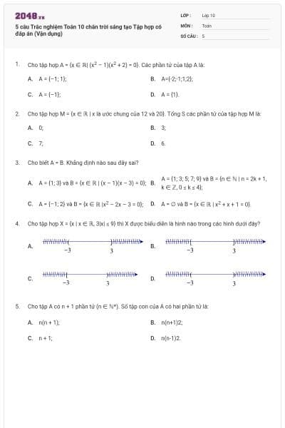 5 câu Trắc nghiệm Toán 10 chân trời sáng tạo Tập hợp có đáp án (Vận dụng)