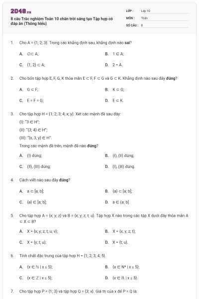 8 câu Trắc nghiệm Toán 10 chân trời sáng tạo Tập hợp có đáp án (Thông hiểu)