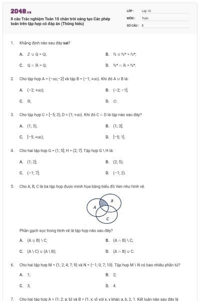 8 câu Trắc nghiệm Toán 10 chân trời sáng tạo Các phép toán trên tập hợp có đáp án (Thông hiểu)