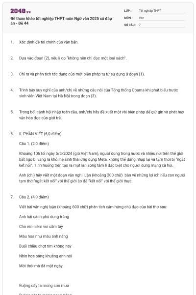 Đề tham khảo tốt nghiệp THPT môn Ngữ văn 2025 có đáp án - Đề 44