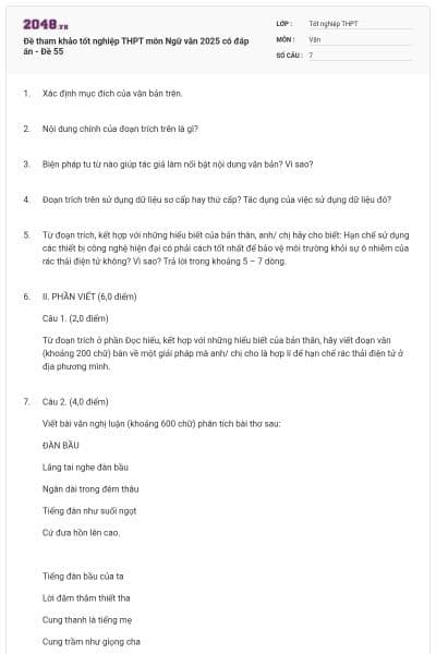 Đề tham khảo tốt nghiệp THPT môn Ngữ văn 2025 có đáp án - Đề 55