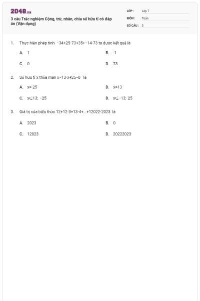 3 câu Trắc nghiệm Cộng, trừ, nhân, chia số hữu tỉ có đáp án (Vận dụng)