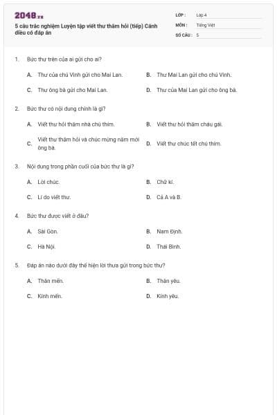 5 câu trắc nghiệm Luyện tập viết thư thăm hỏi (tiếp) Cánh diều có đáp án