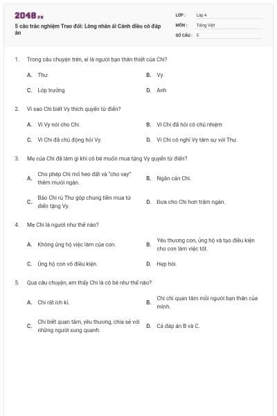 5 câu trắc nghiệm Trao đổi: Lòng nhân ái Cánh diều có đáp án