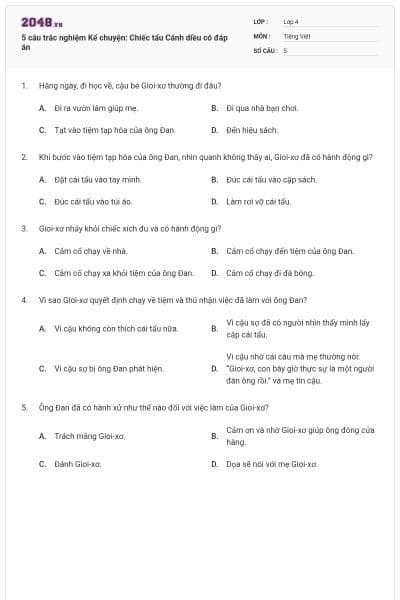 5 câu trắc nghiệm Kể chuyện: Chiếc tẩu Cánh diều có đáp án