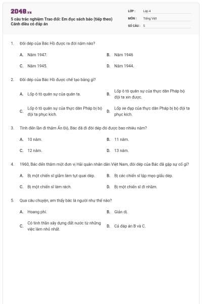 5 câu trắc nghiệm Trao đổi: Em đọc sách báo (tiếp theo) Cánh diều có đáp án