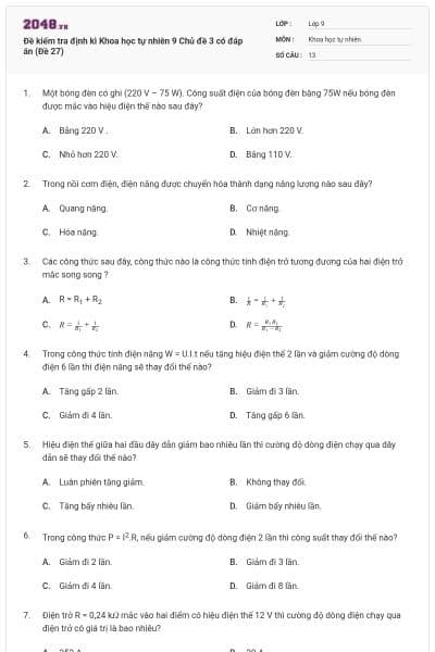 Đề kiểm tra định kì Khoa học tự nhiên 9 Chủ đề 3 có đáp án (Đề 27)