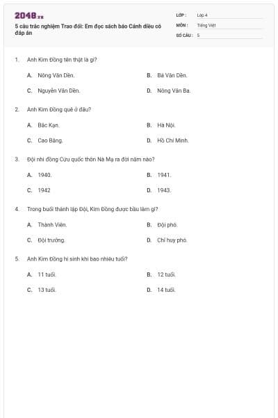 5 câu trắc nghiệm Trao đổi: Em đọc sách báo Cánh diều có đáp án