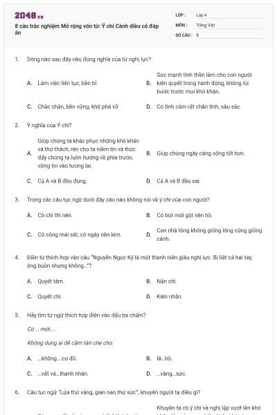 8 câu trắc nghiệm Mở rộng vốn từ: Ý chí Cánh diều có đáp án