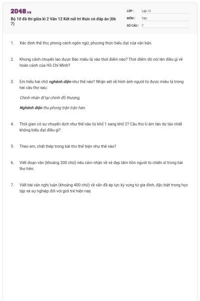 Bộ 10 đề thi giữa kì 2 Văn 12 Kết nối tri thức có đáp án (Đề 7)