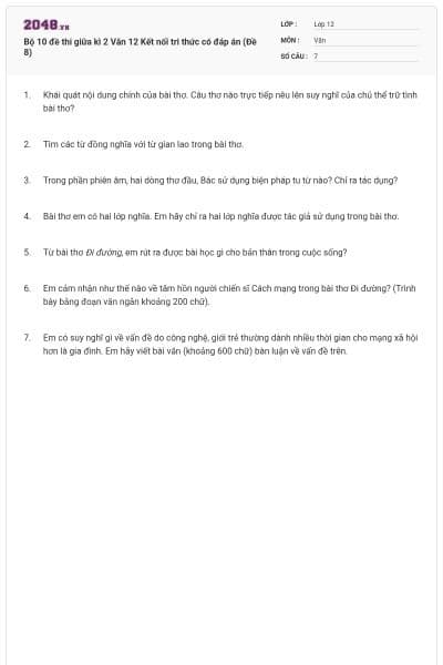 Bộ 10 đề thi giữa kì 2 Văn 12 Kết nối tri thức có đáp án (Đề 8)
