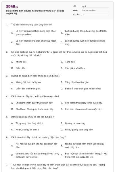 Đề kiểm tra định kì Khoa học tự nhiên 9 Chủ đề 4 có đáp án (Đề 31)