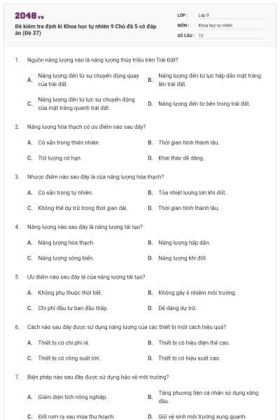 Đề kiểm tra định kì Khoa học tự nhiên 9 Chủ đề 5 có đáp án (Đề 37)