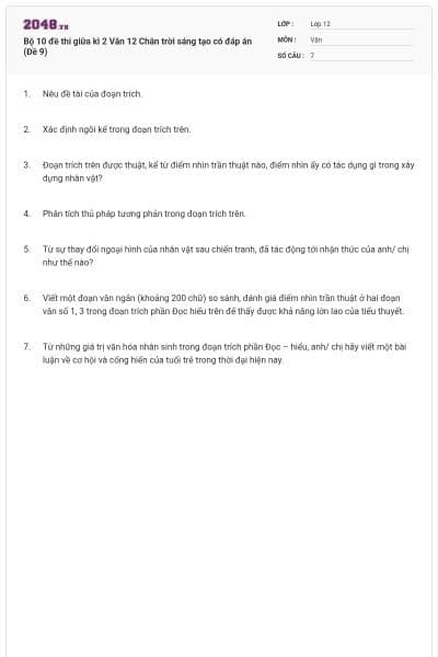 Bộ 10 đề thi giữa kì 2 Văn 12 Chân trời sáng tạo có đáp án (Đề 9)