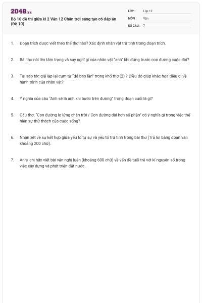 Bộ 10 đề thi giữa kì 2 Văn 12 Chân trời sáng tạo có đáp án (Đề 10)