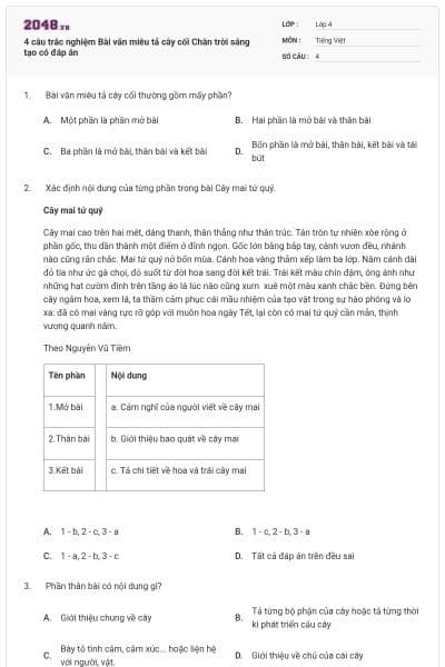 4 câu trắc nghiệm Bài văn miêu tả cây cối Chân trời sáng tạo có đáp án