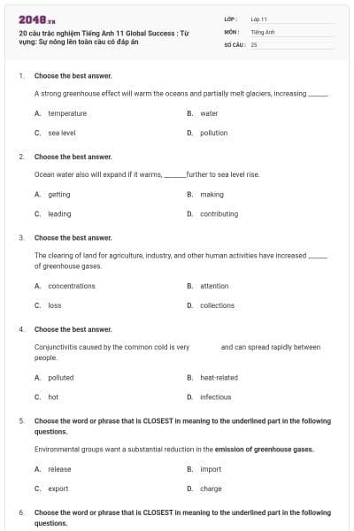 20 câu trắc nghiệm Tiếng Anh 11 Global Success : Từ vựng: Sự nóng lên toàn cầu có đáp án