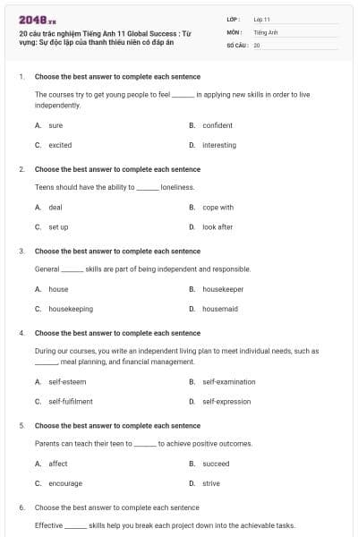 20 câu trắc nghiệm Tiếng Anh 11 Global Success : Từ vựng: Sự độc lập của thanh thiếu niên có đáp án