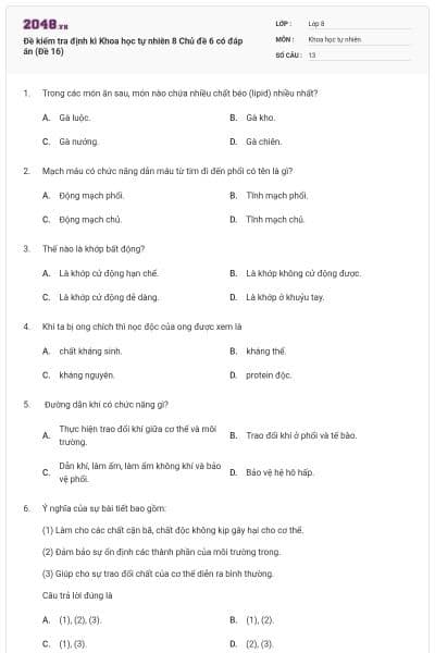 Đề kiểm tra định kì Khoa học tự nhiên 8 Chủ đề 6 có đáp án (Đề 16)