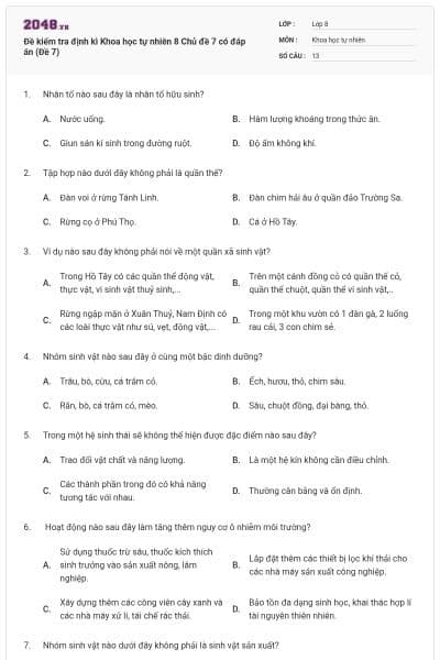 Đề kiểm tra định kì Khoa học tự nhiên 8 Chủ đề 7 có đáp án (Đề 7)