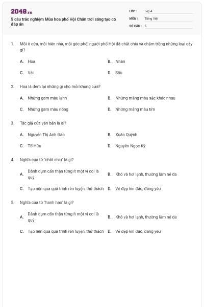 5 câu trắc nghiệm Mùa hoa phố Hội Chân trời sáng tạo có đáp án