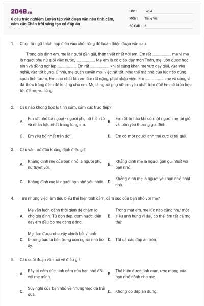 6 câu trắc nghiệm Luyện tập viết đoạn văn nêu tình cảm, cảm xúc Chân trời sáng tạo có đáp án