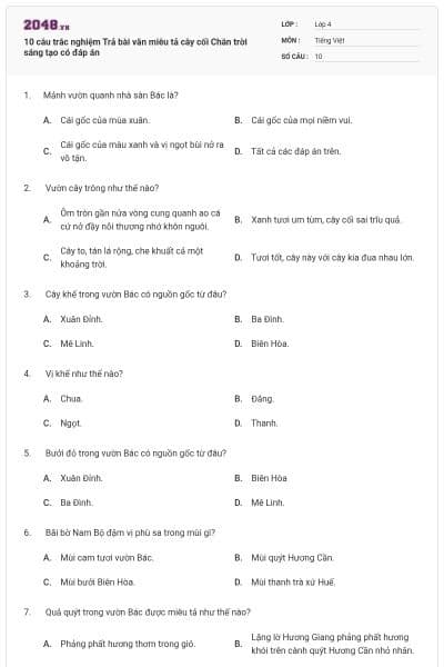 10 câu trắc nghiệm Trả bài văn miêu tả cây cối Chân trời sáng tạo có đáp án