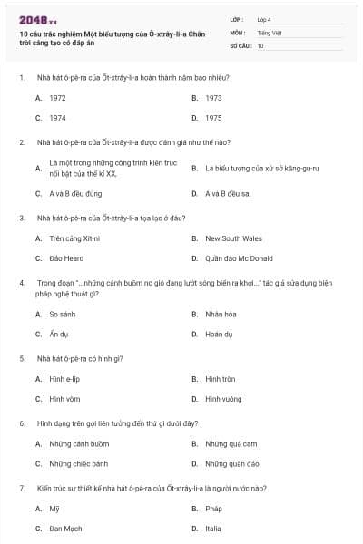 10 câu trắc nghiệm Một biểu tượng của Ô-xtrây-li-a Chân trời sáng tạo có đáp án