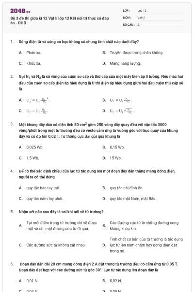 Bộ 3 đề thi giữa kì 12 Vật lí lớp 12 Kết nối tri thức có đáp án - Đề 3