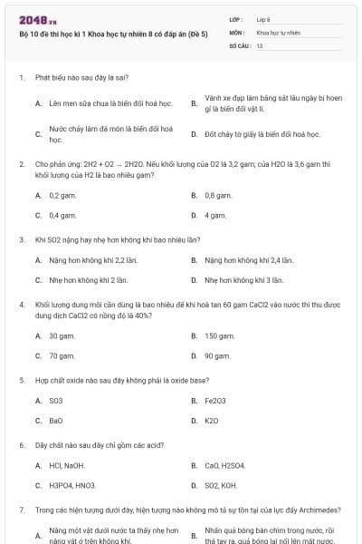 Bộ 10 đề thi học kì 1 Khoa học tự nhiên 8 có đáp án (Đề 5)