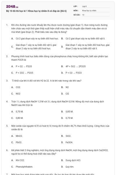 Bộ 10 đề thi học kì 1 Khoa học tự nhiên 8 có đáp án (Đề 6)