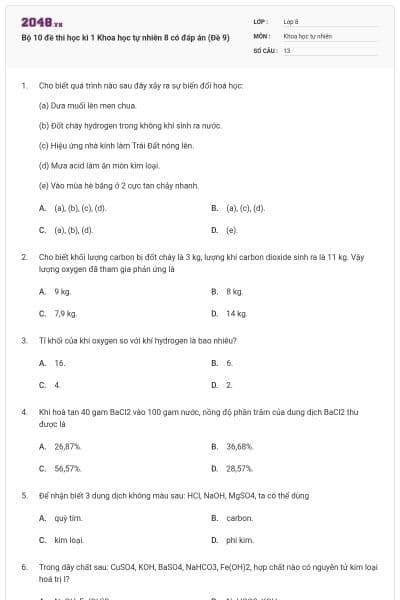 Bộ 10 đề thi học kì 1 Khoa học tự nhiên 8 có đáp án (Đề 9)