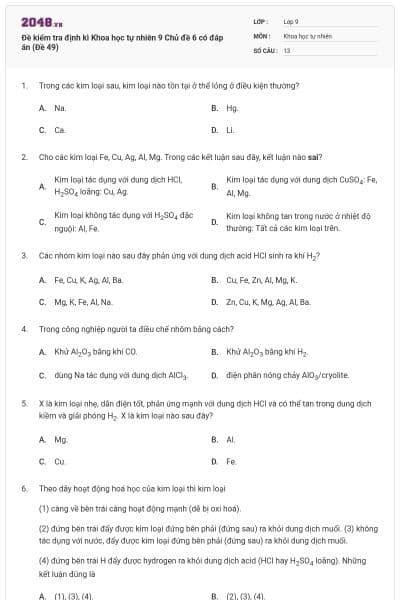 Đề kiểm tra định kì Khoa học tự nhiên 9 Chủ đề 6 có đáp án (Đề 49)