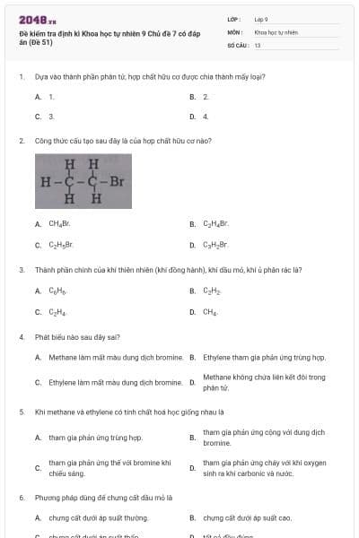 Đề kiểm tra định kì Khoa học tự nhiên 9 Chủ đề 7 có đáp án (Đề 51)