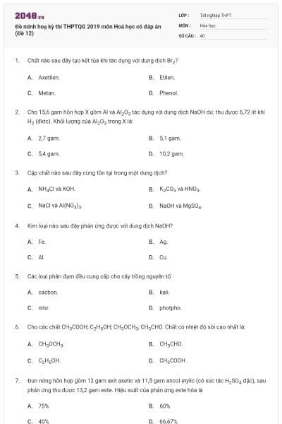 Đề minh hoạ kỳ thi THPTQG 2019 môn Hoá học có đáp án (Đề 12)